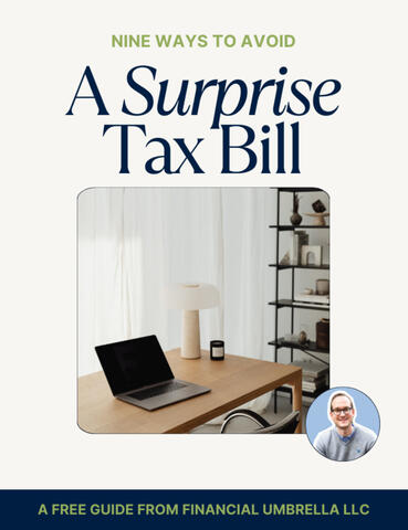 Nine Ways to Avoid a Surprise Tax Bill